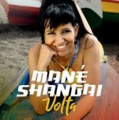Mané Shangai - Volta