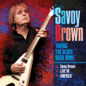 Savoy Brown - Taking the Blues Back Home