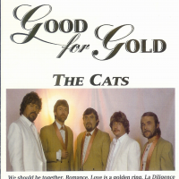 The Cats - Good For Gold
