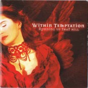 Within Temptation - Running Up That Hill