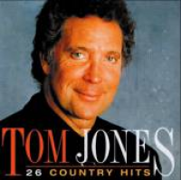 Tom Jones - 26 Country Hits