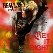 Heaven's Edge - Get It Right