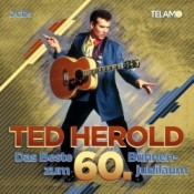 Ted Herold - Das Beste zum 60. Bühnenjubiläum