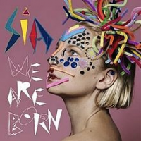 Sia (Sia Furler) - We Are Born