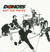Donots - Got The Noise
