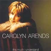Carolyn Arends - This Much I Understand