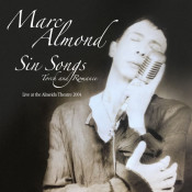 Marc Almond - Sin Songs, Torch & Romance [Live at the Almeida Theatre, 2004]