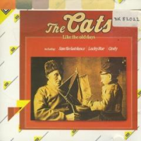The Cats - Like The Old Days (+ Bonus Tracks)