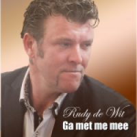 Rudy De Wit - Ga met me mee