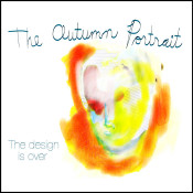 The Autumn Portrait - The Design Is Over