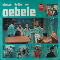 Oebele - Nieuwe liedjes van Oebele