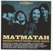 Matmatah - Greatest Hits 1998 - 2008