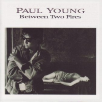 Paul Young - Between two fires