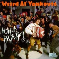 Weird Al Yankovic - Polka Party!