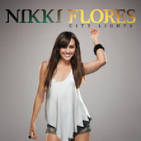 Nikki Flores - City Lights