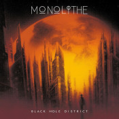 Monolithe - Black Hole District