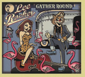 Lee Rocker - Gather Round
