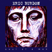 Eric Burdon - Soul of a Man