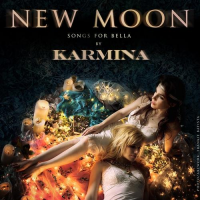 Karmina - New Moon - Songs For Bella
