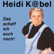 Heidi Kabel - Das Schaff Ich Auch Noch!