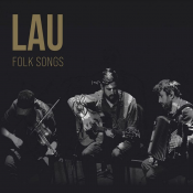 LAU - Folk Songs