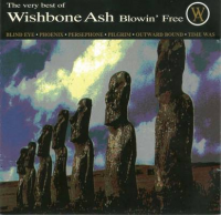 Wishbone Ash - The Very Best Of Wishbone Ash Blowin' Free