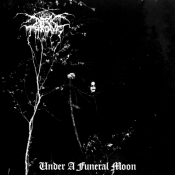 Darkthrone - Under a Funeral Moon