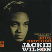 Jackie Wilson - Best of the Original Soul Brother