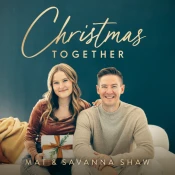 Mat & Savanna Shaw - Christmas Together