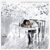 Lior - Scattered Reflections