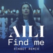 Aili - Find Me (Rikbot Remix)
