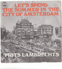 Frits Lambrechts - Let's spend the summer in the city of Amsterdam / De Jordaan