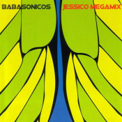 Babasonicos - Jessico Megamix
