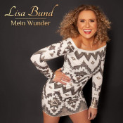 Lisa Bund - Mein Wunder