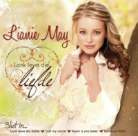 Lianie May - Lank lewe die liefde