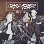 Chase Atlantic - Nostalgia EP