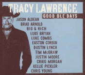 Tracy Lawrence - Good Ole Days