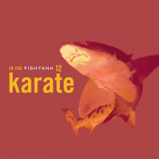 Karate - In the Fishtank 12