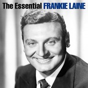 Frankie Laine - The Essential