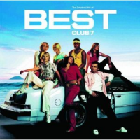 S Club 7 - Best: The Greatest Hits Of S Club 7