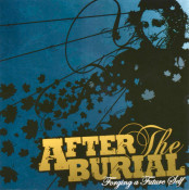 After The Burial (ATB) - Forging A Future Self