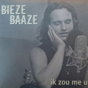 Biezebaaze - Ik Zou Me U / Zaterdag