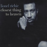 Lionel Richie - Closest Thing To Heaven