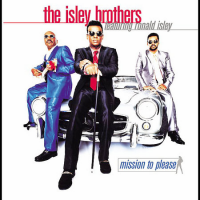 The Isley Brothers - Mission To Please