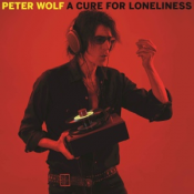 Peter Wolf - A Cure for Loneliness