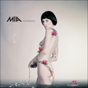 M.I.A. - Bittersüss
