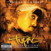 2Pac - Resurrection (Music From And Inspired By The Motion Picture)