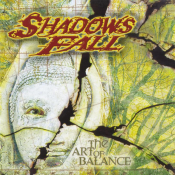 Shadows Fall - The Art of Balance