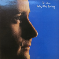 Phil Collins - Hello, I must be going