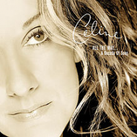 Céline Dion - All The Way...A Decade Of Song